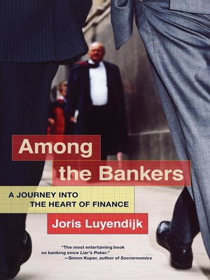 cover image of Among the Bankers